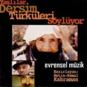 “Yaslilar Dersim Turkuleri Soyluyor”的封面