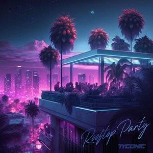 Rooftop Party - Single