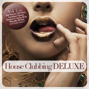 House Clubbing Deluxe, Vol. 2