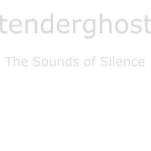 The Sounds of Silence