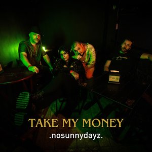 Take My Money - Single