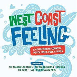West Coast Feeling - A Collection of Country, Psych, Rock, Folk & Blues