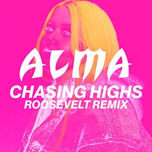 Chasing Highs (Roosevelt Remix)