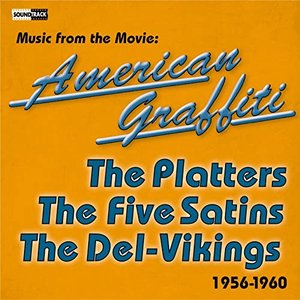 Music from the Movie American Graffiti (Vol. 2 1956 - 1960)