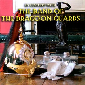 In Concert With The Band Of The Dragoon Guards