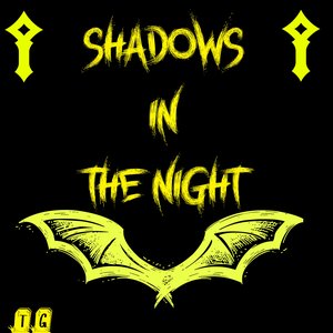 Shadows in the Night - Single