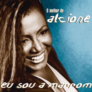 Eu Sou A Marron - O Melhor De Alcione