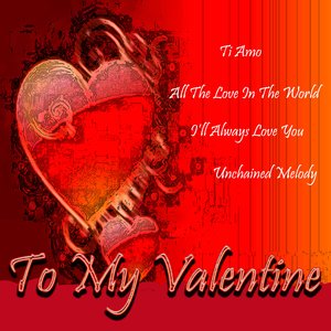 To My Valentine