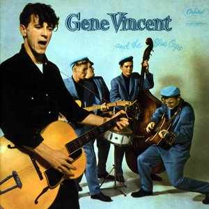 Gene Vincent And His Blue Caps