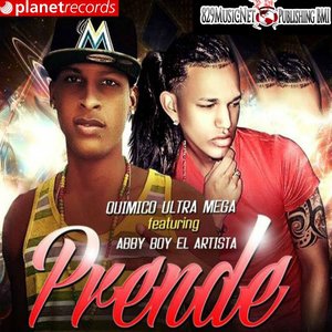 Prende (feat. Abby Boy)