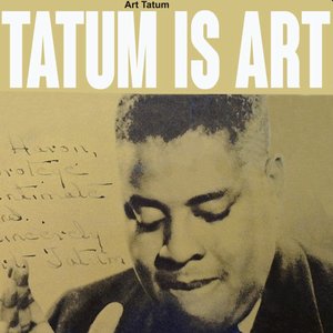 Tatum Is Art