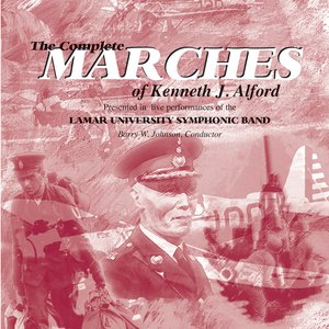 The Complete Marches of Kenneth J. Alford