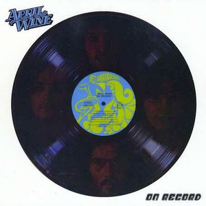 APRIL WINE - On Record - 2307 - Carry On Lyrics - Zortam Music