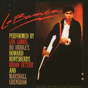 La Bamba: Original Motion Picture Soundtrack