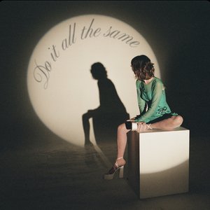 Do It All the Same - Single