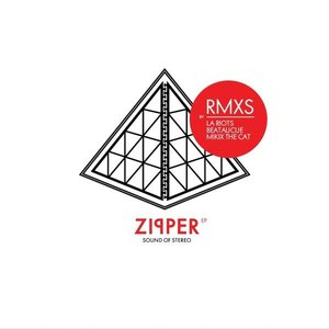 Zipper Rmxs - EP