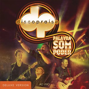 Palavra, Som e Poder (Deluxe)