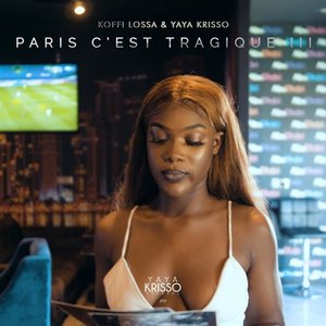 Paris c'est tragique 4 (feat. Yaya Krisso)
