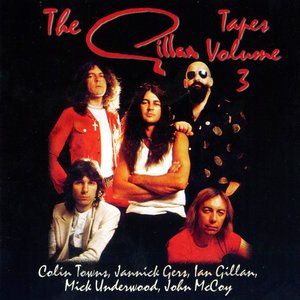 The Gillan Tapes, Vol. 3