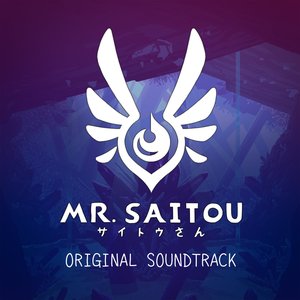 Mr. Saitou (Original Video Game Soundtrack)