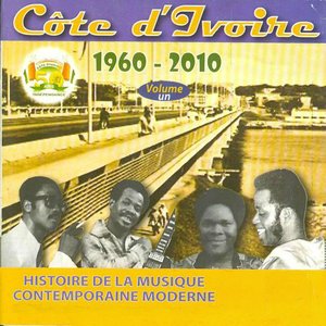 Côte d'Ivoire 1960-2010, vol. 1 (Histoire de la musique contemporaine moderne)