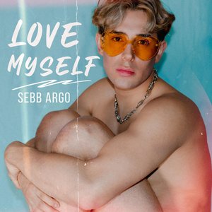 Love Myself - Single