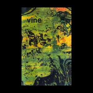 Vine - 1992 Demo Recordings, Plus ...