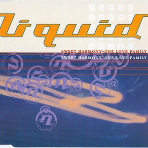 Sweet Harmony / One Love Family