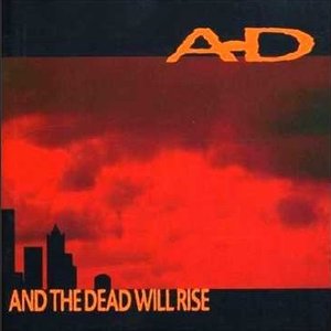 And the Dead Will Rise