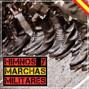 Himnos Y Marchas Militares
