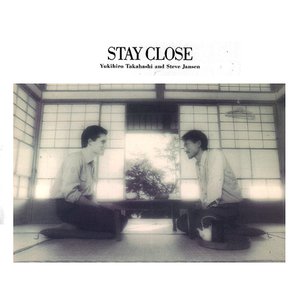 Stay Close