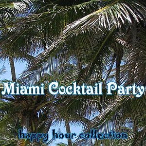 Miami Cocktail Party