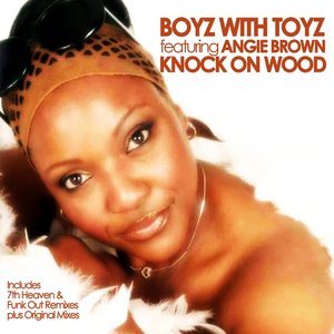 Knock On Wood (feat. Angie Brown)