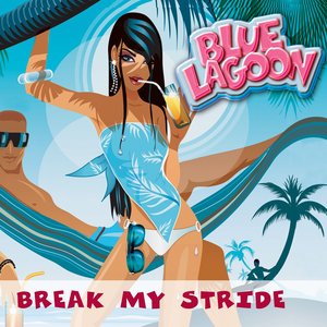 Break My Stride - EP