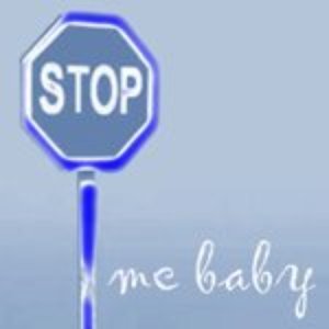 Stop Me Baby