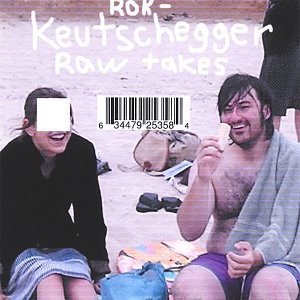 Keutschegger -Raw Takes
