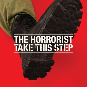 The Horrorist - Take This Step - Zortam Music