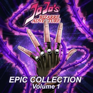 Jojo's Bizarre Adventure: Epic Collection - EP