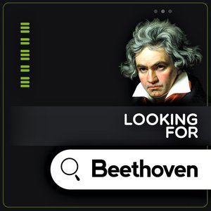 Looking for Beethoven