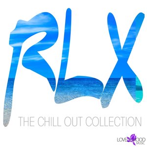 RLX - The Chill Out Collection