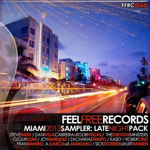 Feel Free Records Miami 2013 Sampler (Late Night Pack)