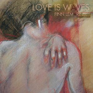 Love Is Waves