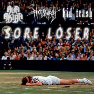 Sore Loser - Single