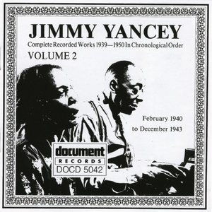 Jimmy Yancey, Vol. 2 (1940-1943)