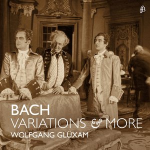 Bach: Variations & More