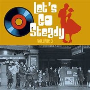 Let's Go Steady, Vol. 3