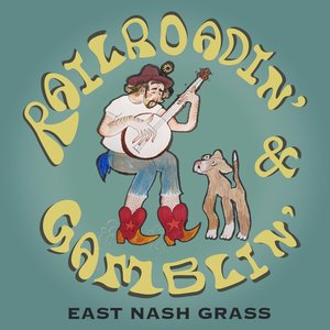 Railroadin' & Gamblin' - Single