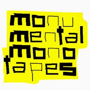 Image for 'monumental monotapes'