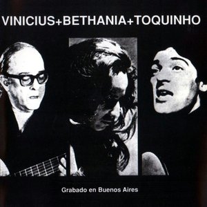 Image for 'Toquinho, Vinicius e Maria Bethânia'