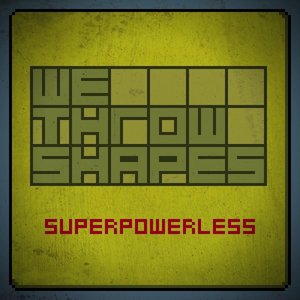 We Throw Shapes